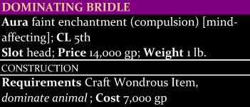 Dominating Bridle